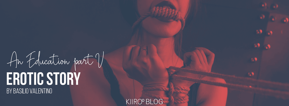 KIIROO-教育パート5 - KIIROOによるエロティックストーリー