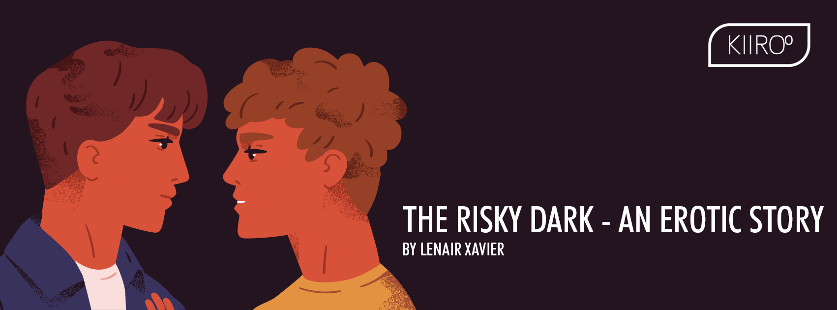 the risky dark erotic story kiiroo