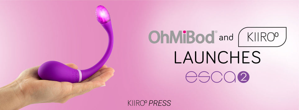 KIIROO-[プレスリリース] OHMIBODとKIIROOがESCA2を発売